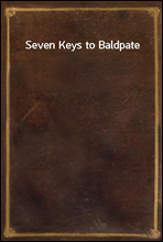 Seven Keys to Baldpate