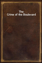 The Crime of the Boulevard