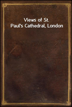 Views of St. Paul's Cathedral, London