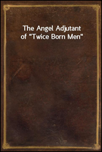 The Angel Adjutant of 