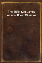 The Bible, King James version, Book 30