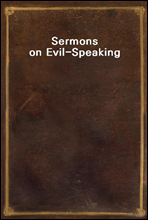 Sermons on Evil-Speaking