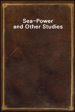 Sea-Power and Other Studies