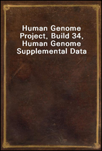 Human Genome Project, Build 34, Human Genome Supplemental Data
