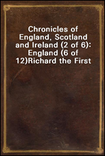 Chronicles of England, Scotland and Ireland (2 of 6)