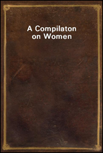 A Compilaton on Women