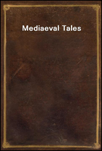 Mediaeval Tales