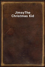 JimsyThe Christmas Kid