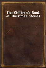 The Children's Book of Christmas Stories