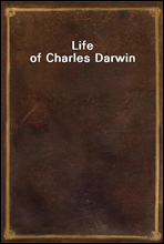 Life of Charles Darwin