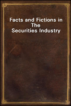Facts and Fictions in The Securities Industry