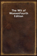 The Wit of WomenFourth Edition