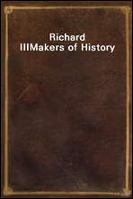 Richard IIIMakers of History