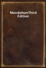 MendelismThird Edition