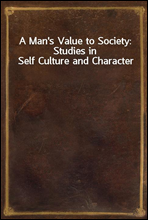 A Man`s Value to Society