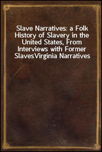 Slave Narratives
