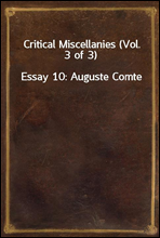 Critical Miscellanies (Vol. 3 of 3)Essay 10