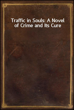 Traffic in Souls