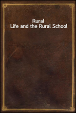 Rural Life and the Rural School