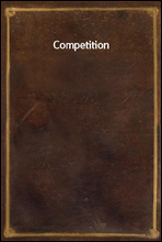 Competition
