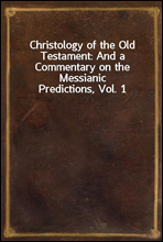 Christology of the Old Testament