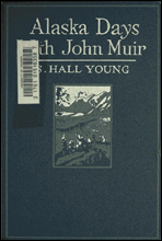 Alaska Days with John Muir