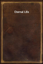 Eternal Life