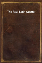 The Real Latin Quarter