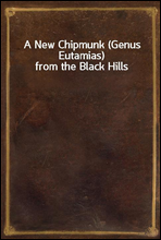 A New Chipmunk (Genus Eutamias) from the Black Hills