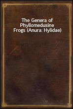 The Genera of Phyllomedusine Frogs (Anura