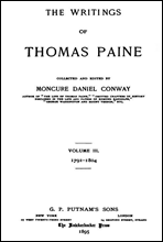 The Writings Of Thomas Paine, Volume III.1791-1804