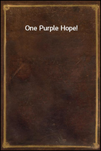 One Purple Hope!