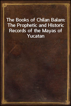 The Books of Chilan Balam