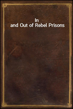 In and Out of Rebel Prisons