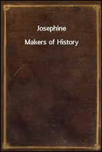 JosephineMakers of History