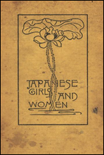 Japanese Girls and WomenRevised and Enlarged Edition
