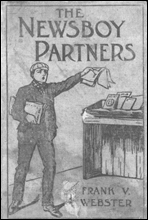 The Newsboy Partners; Or, Who Was Dick Box?