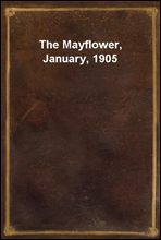 The Mayflower, January, 1905