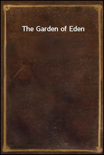 The Garden of Eden