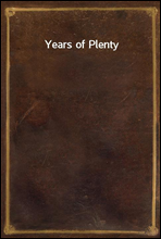 Years of Plenty