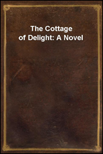 The Cottage of Delight