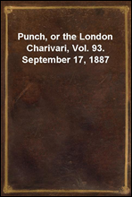 Punch, or the London Charivari, Vol. 93. September 17, 1887