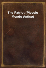 The Patriot (Piccolo Mondo Antico)