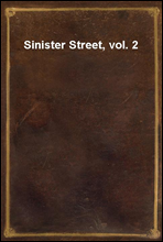 Sinister Street, vol. 2
