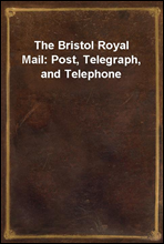 The Bristol Royal Mail