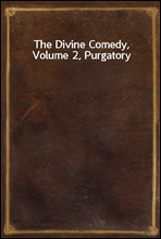 The Divine Comedy, Volume 2, Purgatory
