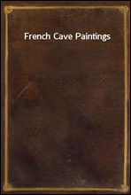 French Cave Paintings