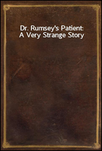 Dr. Rumsey's Patient