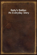 Betty`s Battles