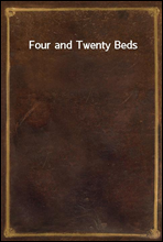 Four and Twenty Beds